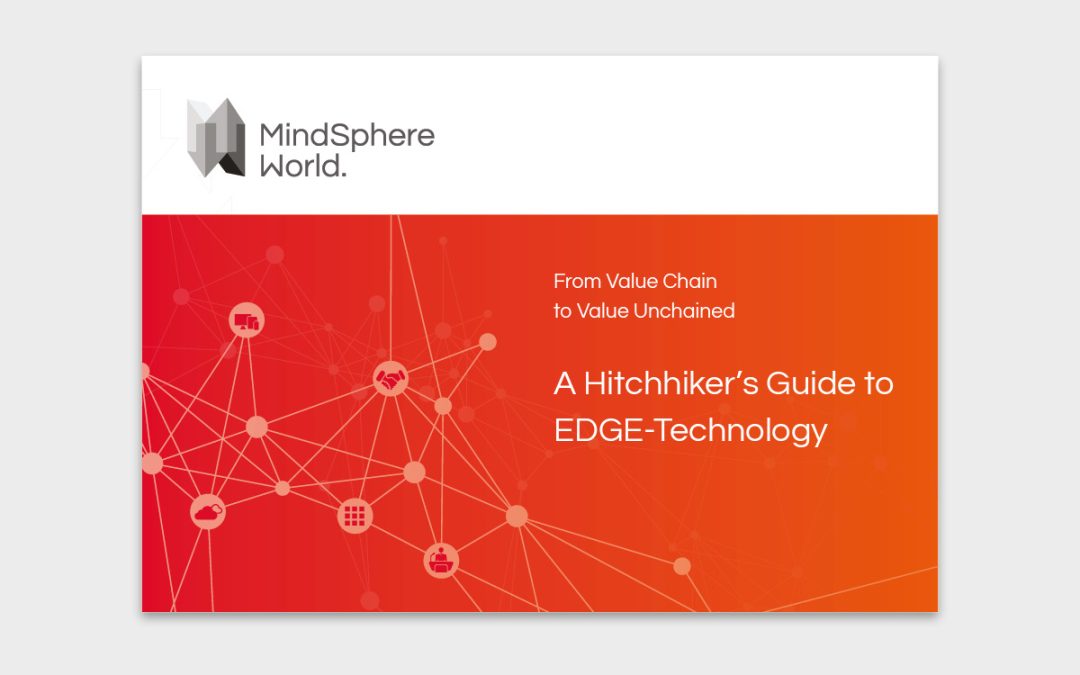 Whitepaper – A Hitchhiker’s Guide to EDGE-Technology